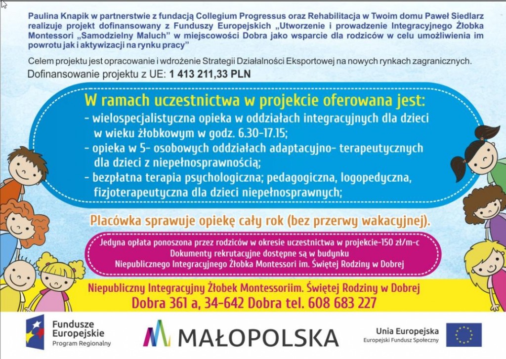 Informacja Niepublicznego Integracyjnego Żłobka Montessoriim. Świętej Rodziny w Dobrej