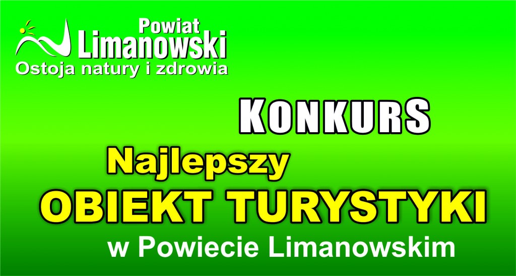 Najlepszy obiekt turystyki w Powiecie Limanowskim oraz Najlepszy produkt lokalny Powiatu Limanowskiego 2017!