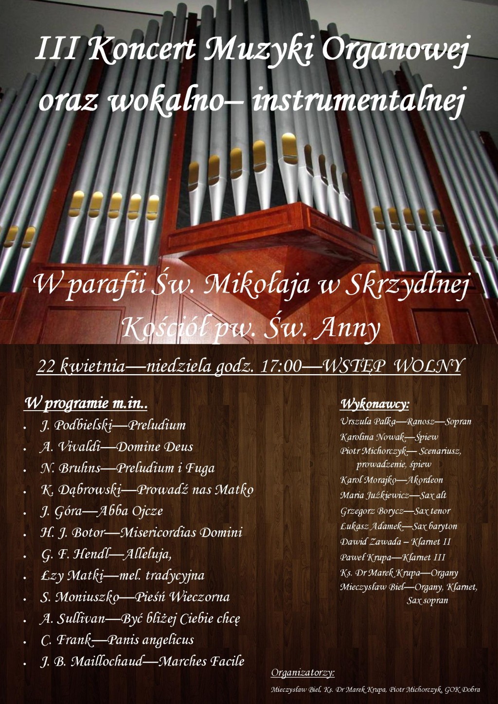 III Koncert Muzyki Organowej oraz wokalno-instrumentalnej - 22 kwietnia w Skrzydlnej