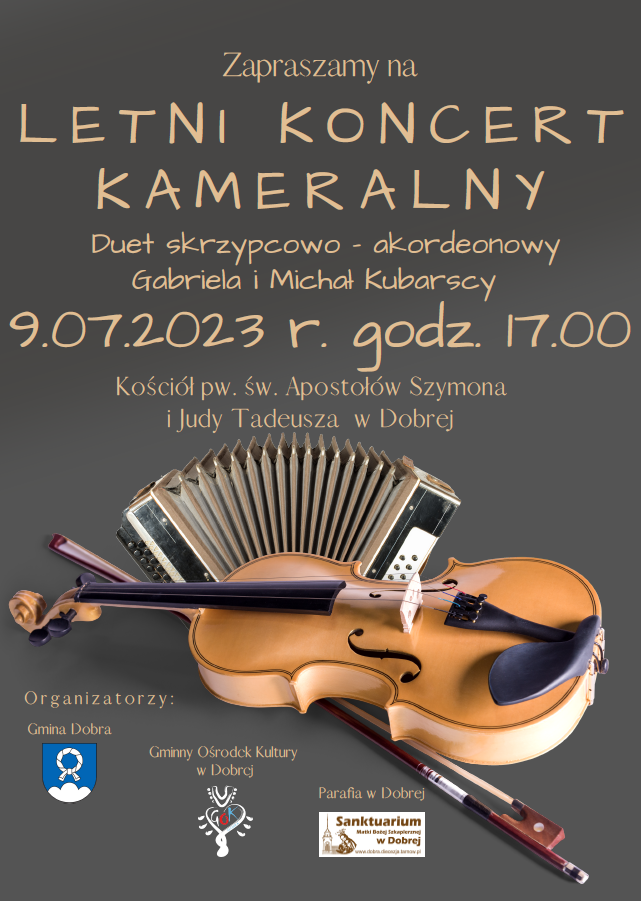 Letni Koncert Kameralny - Dobra 9.07.2023 r.