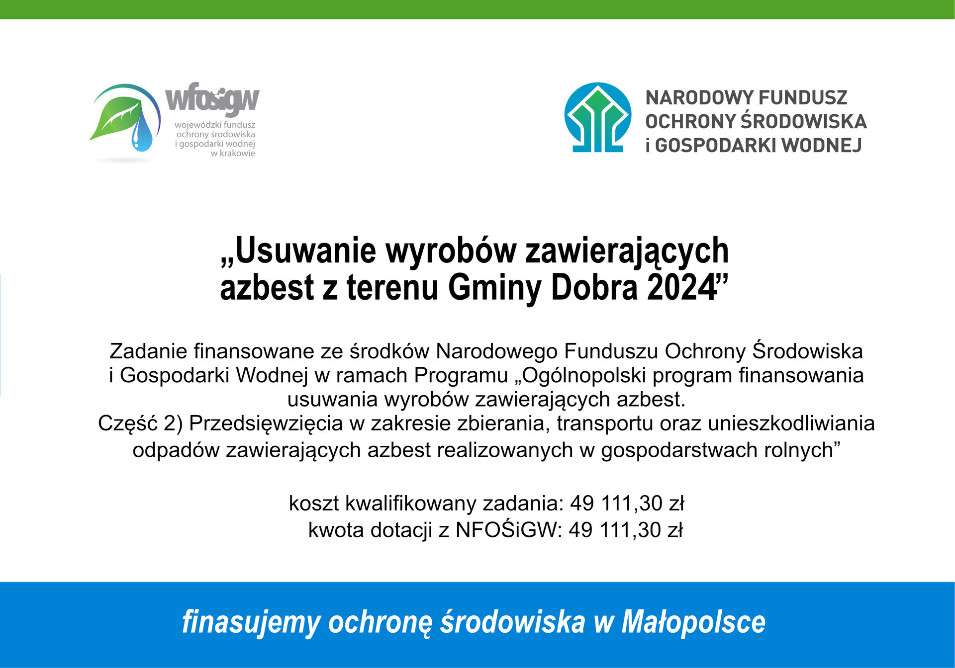 Gmina Dobra zrealizowała zadanie pn. „Usuwanie wyrobów zawierających azbest z terenu Gminy Dobra 2024”