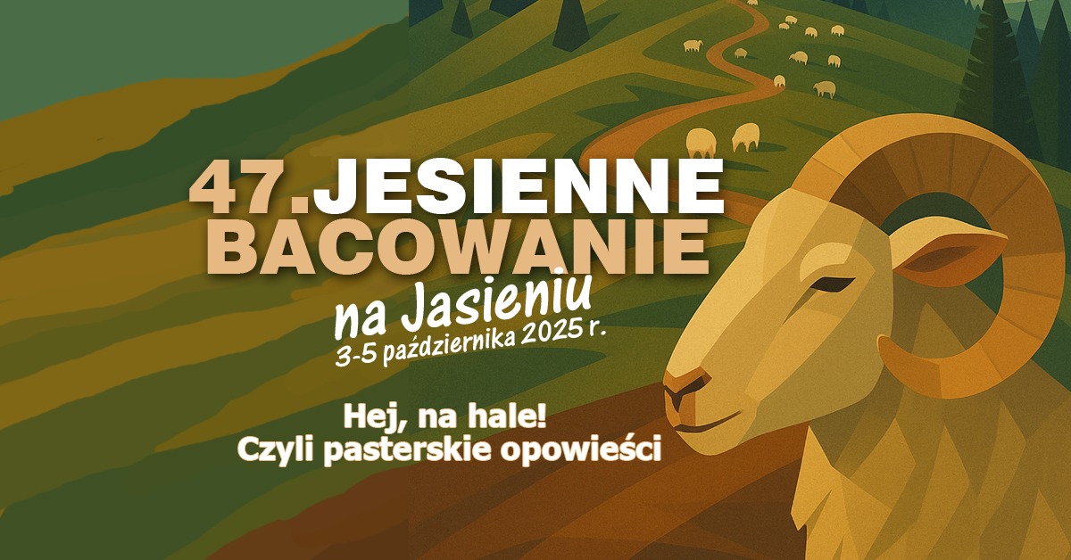 47. Jesienne Bacowanie na Jasieniu