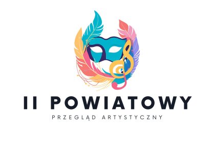 II Powiatowy Przegląd Artystyczny